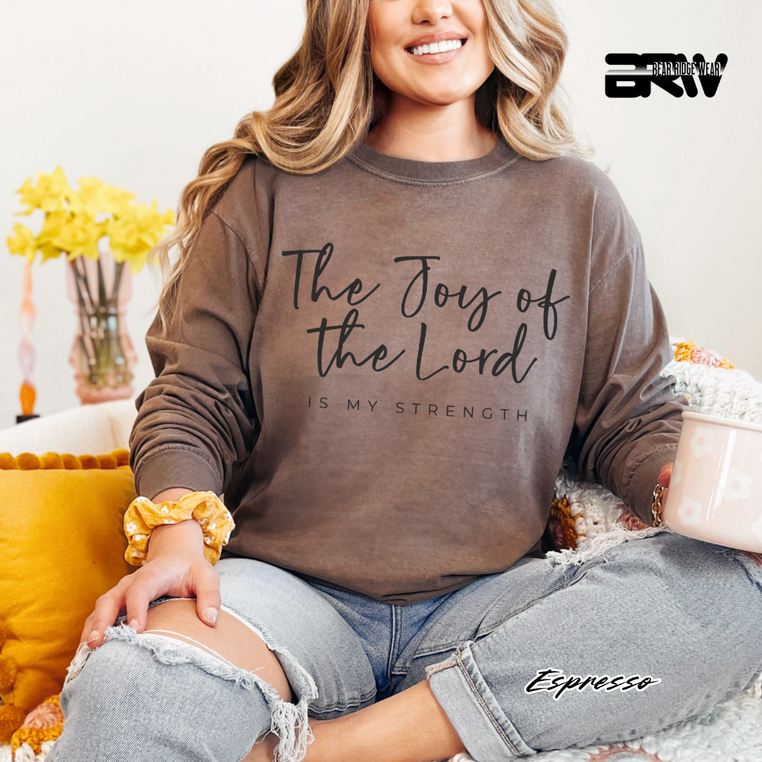 'The Joy Of The Lord Is My Strength' Faith Long-sleeve Tees