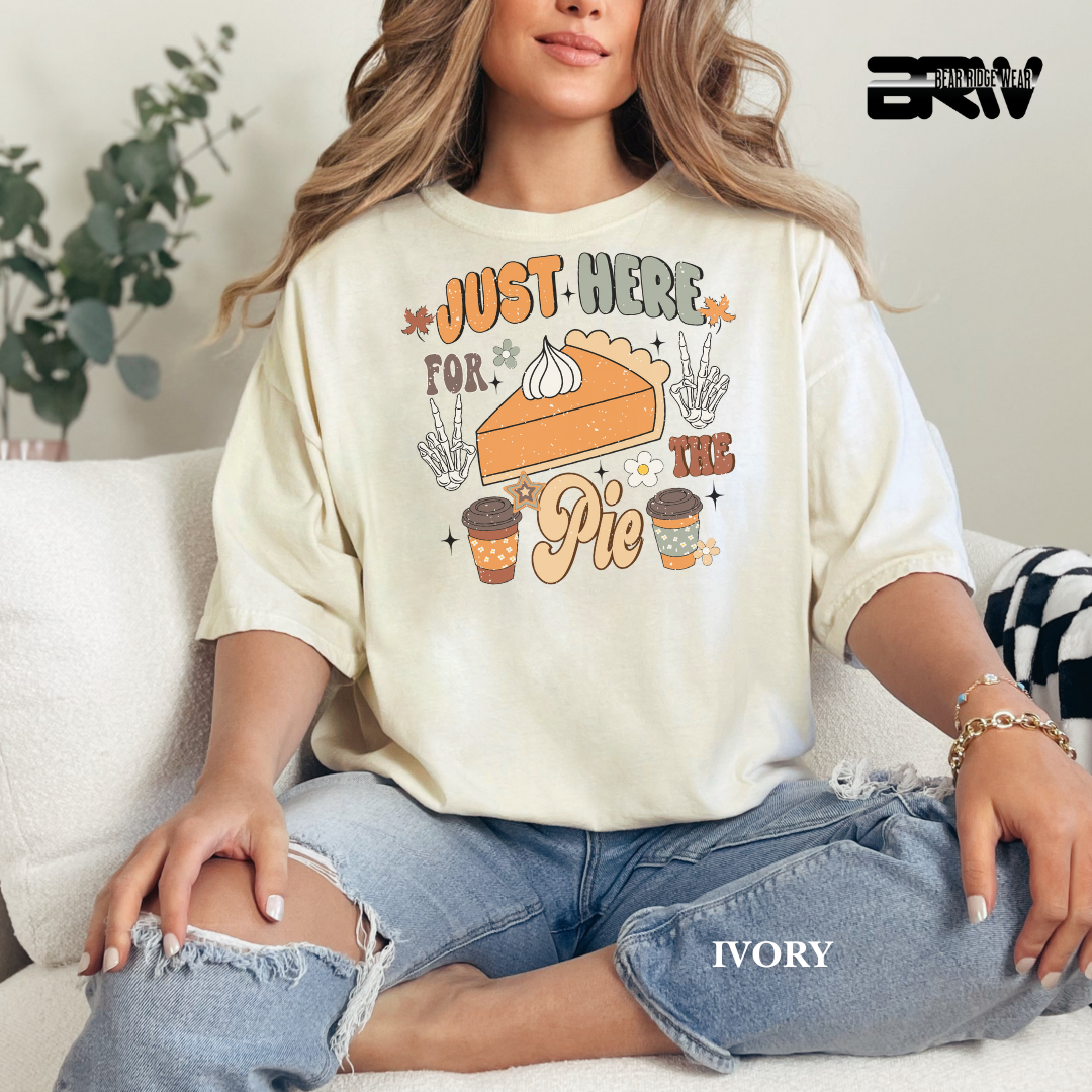 'Just Here For The Pie' Fall Tee