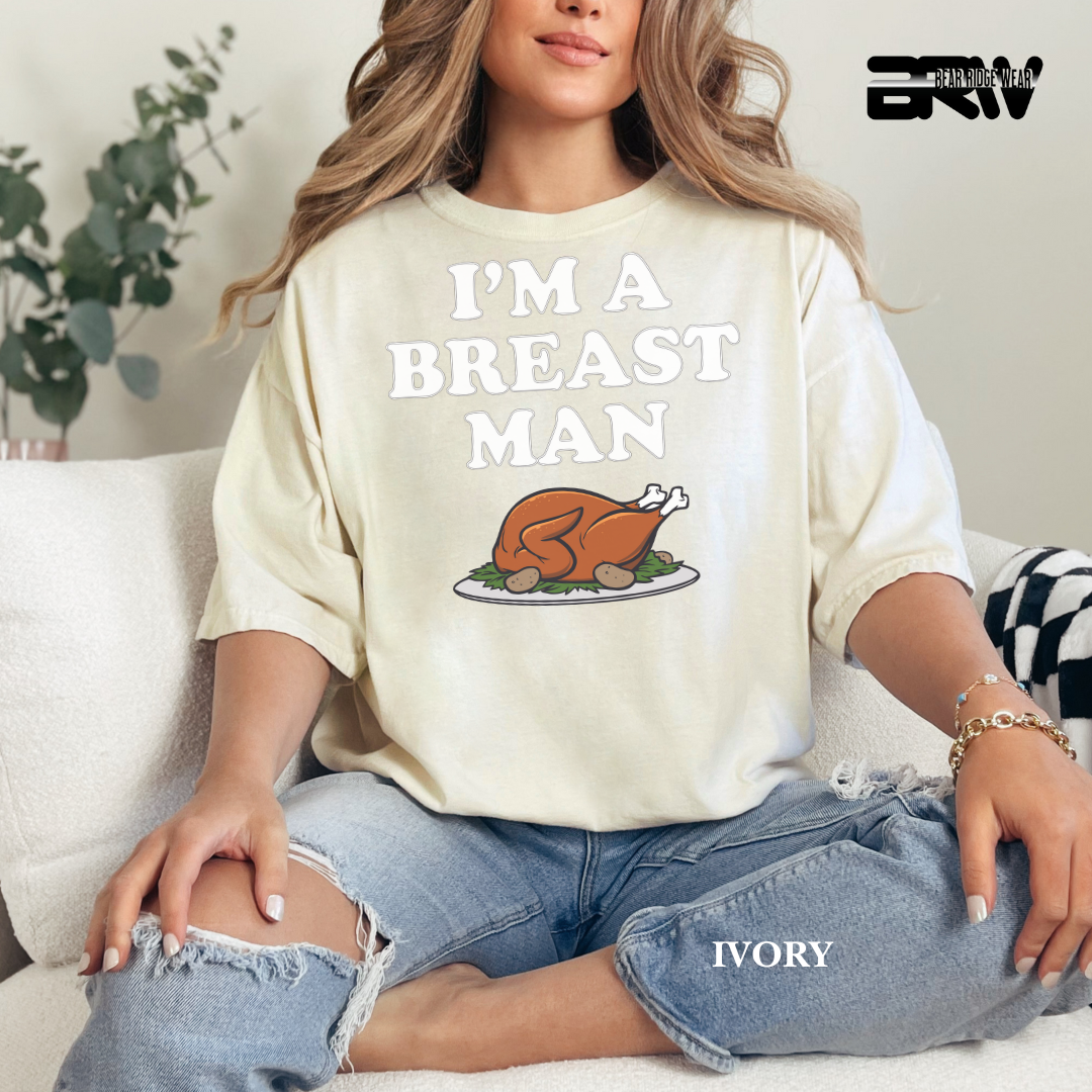 'I'm a breast man' Fall Tee