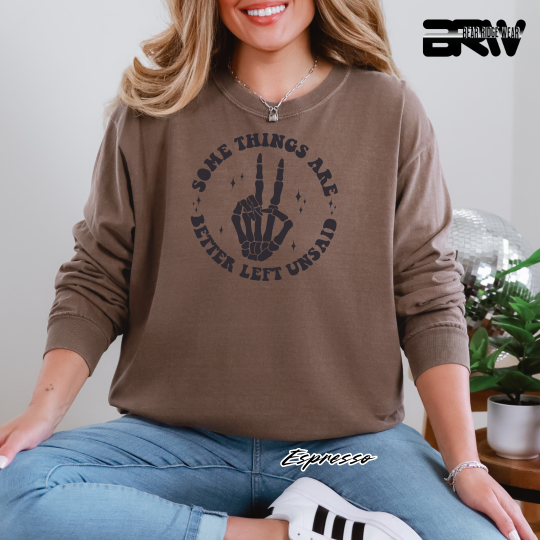 'Some Things Better Left Unsaid' Fall Crewneck Sweatshirt