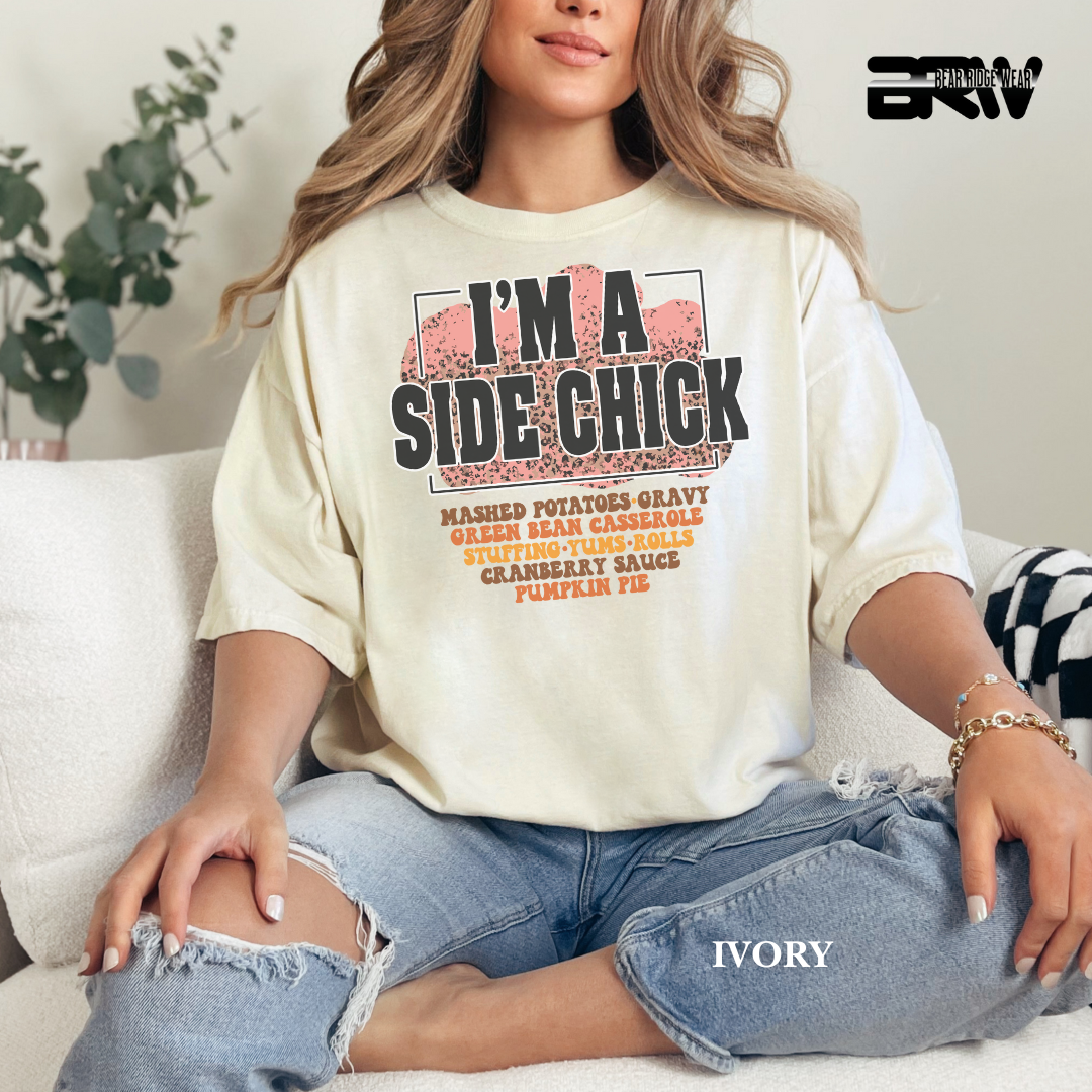 'I'm A Side Chick' Fall Tee