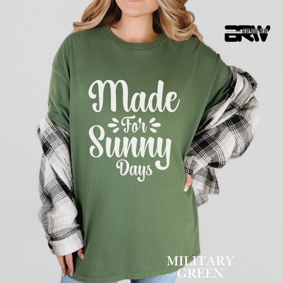 'Made For Sunny Days' 2 Summer Tee