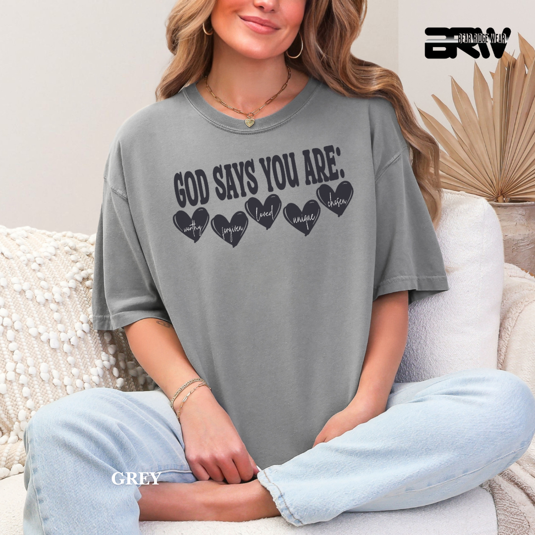 'God Says You ARE' Faith Tee