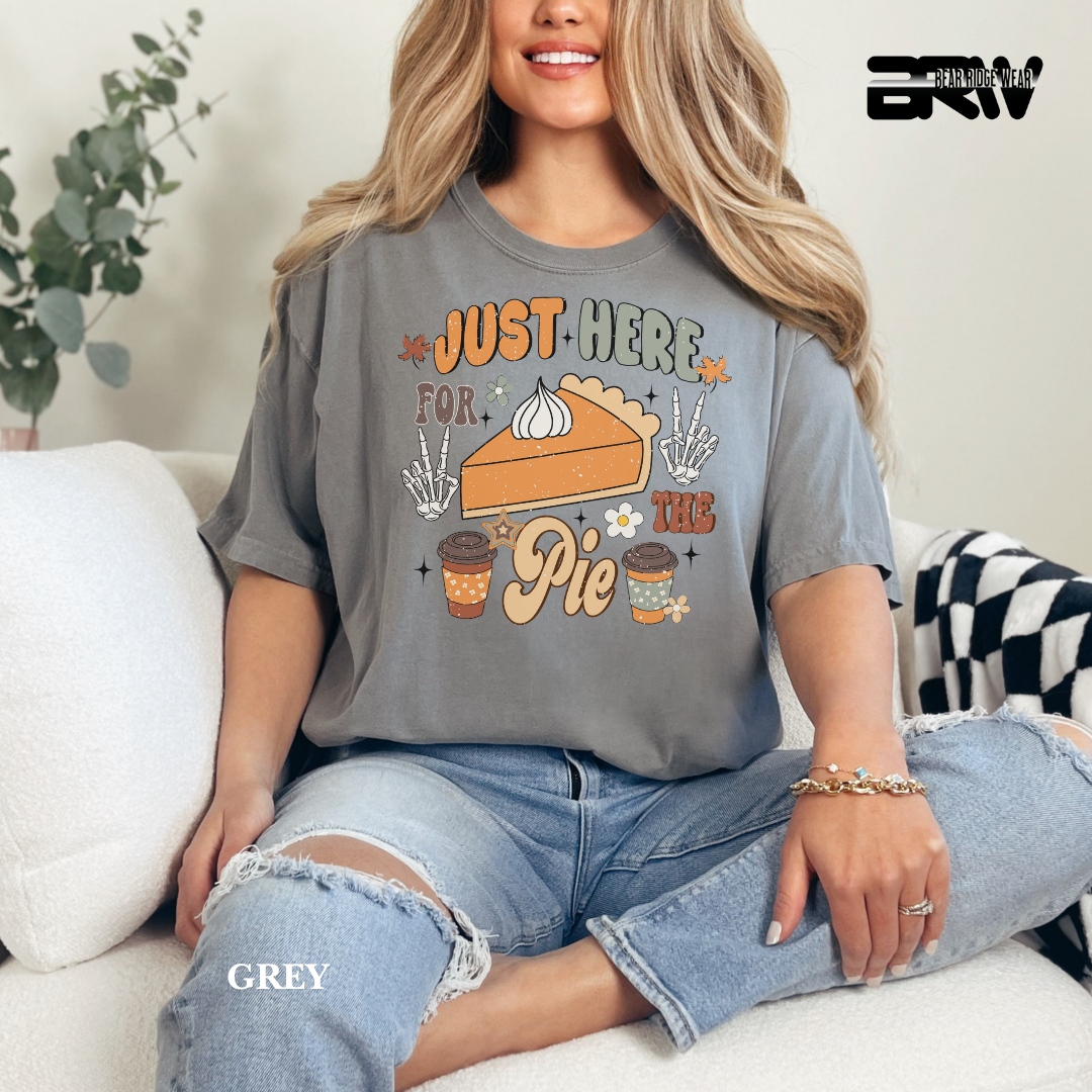 'Just Here For The Pie' Fall Tee