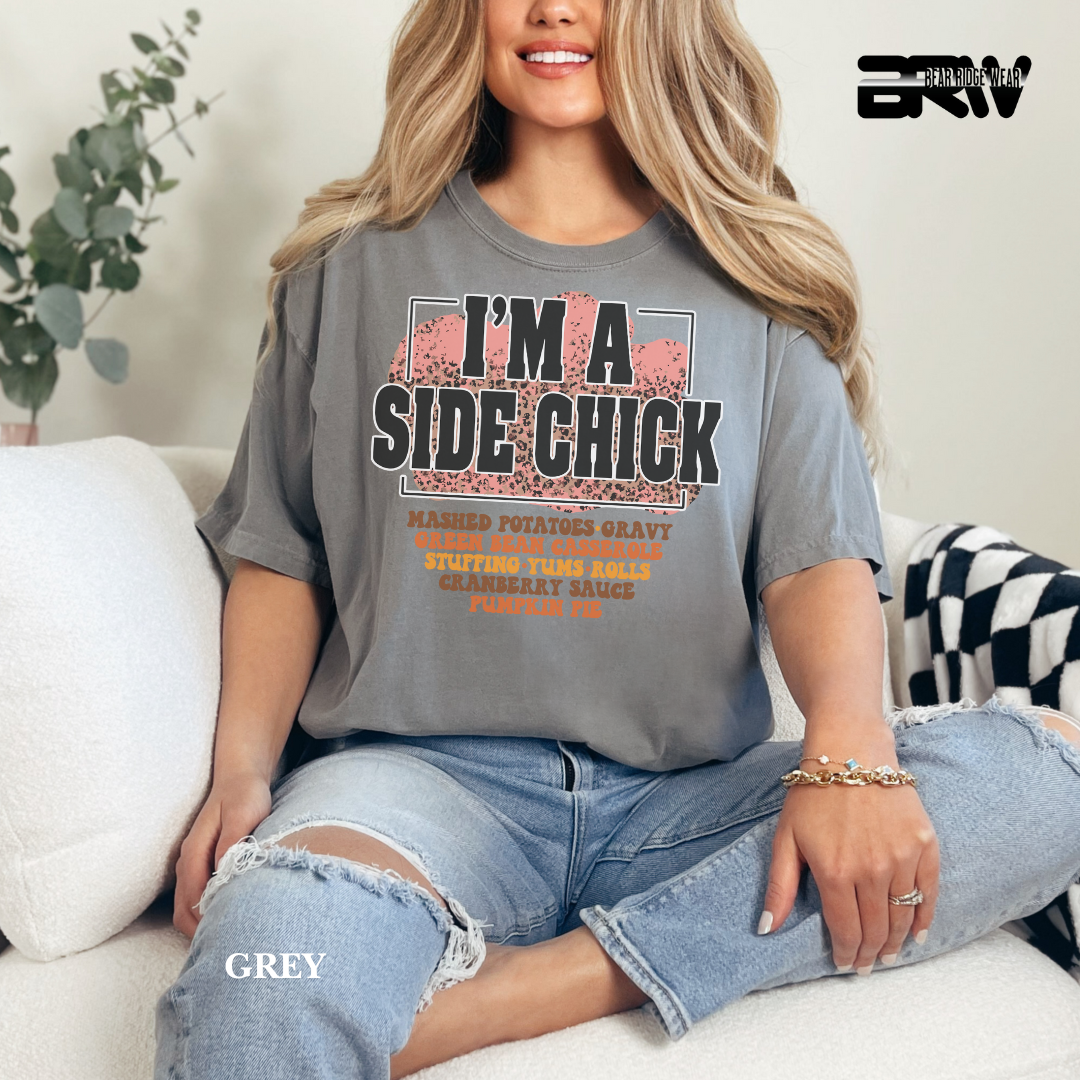 'I'm A Side Chick' Fall Tee