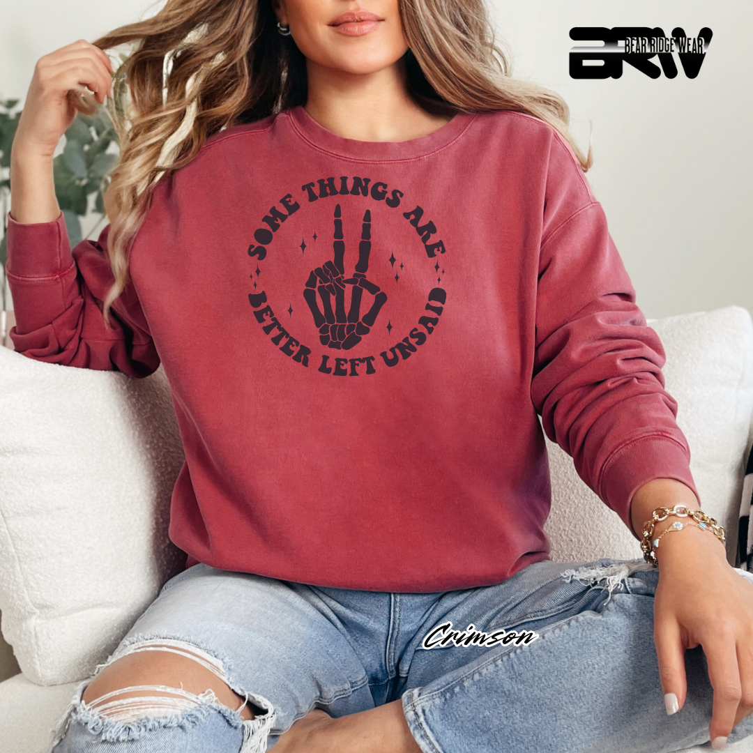 'Some Things Better Left Unsaid' Fall Crewneck Sweatshirt