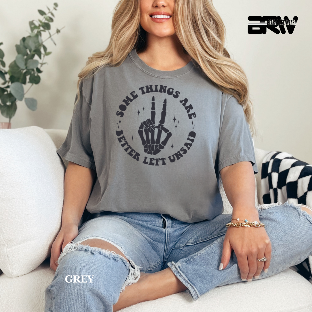 'Some Things Better Left Unsaid' Fall Tee