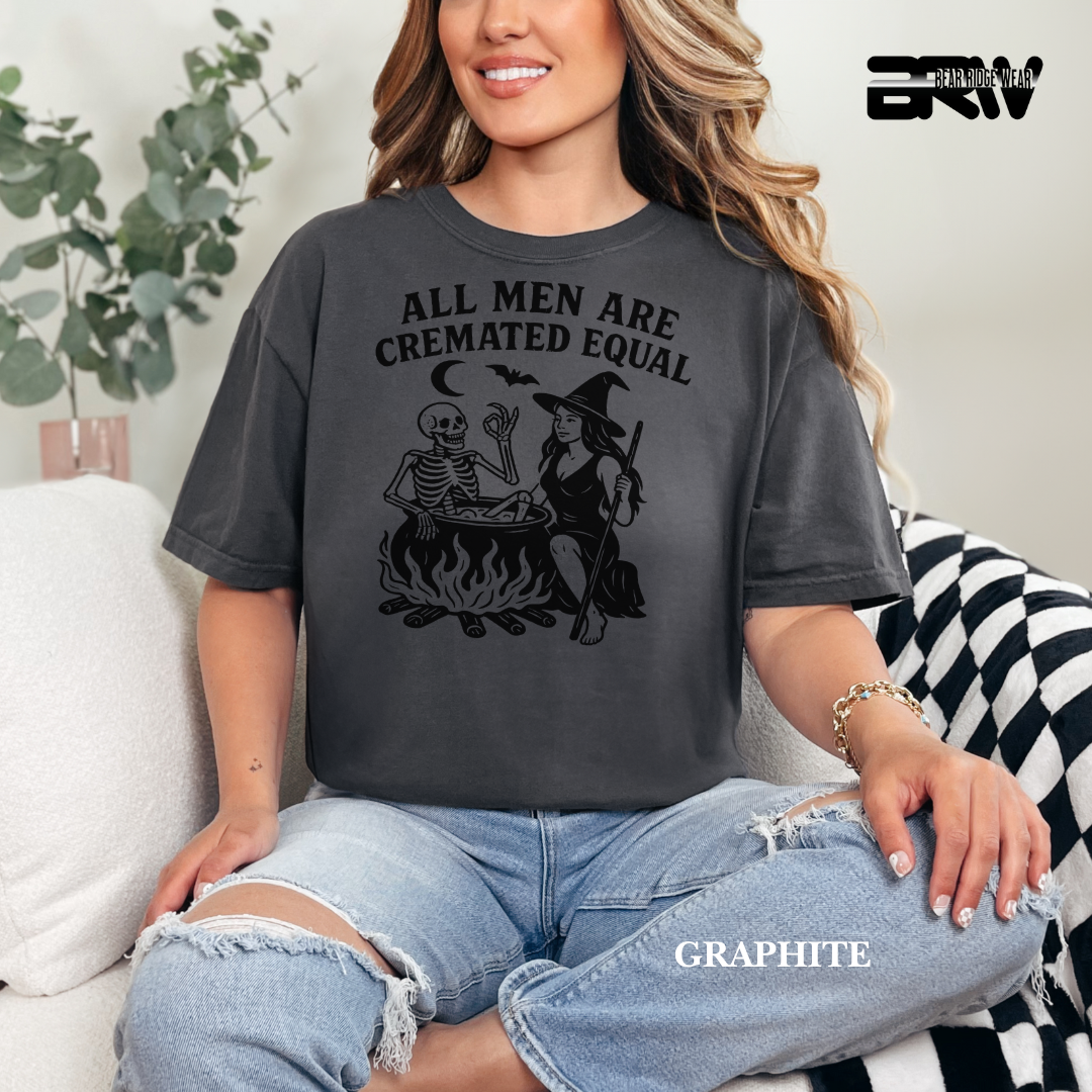 'All men are cremated equally' Fall Tee