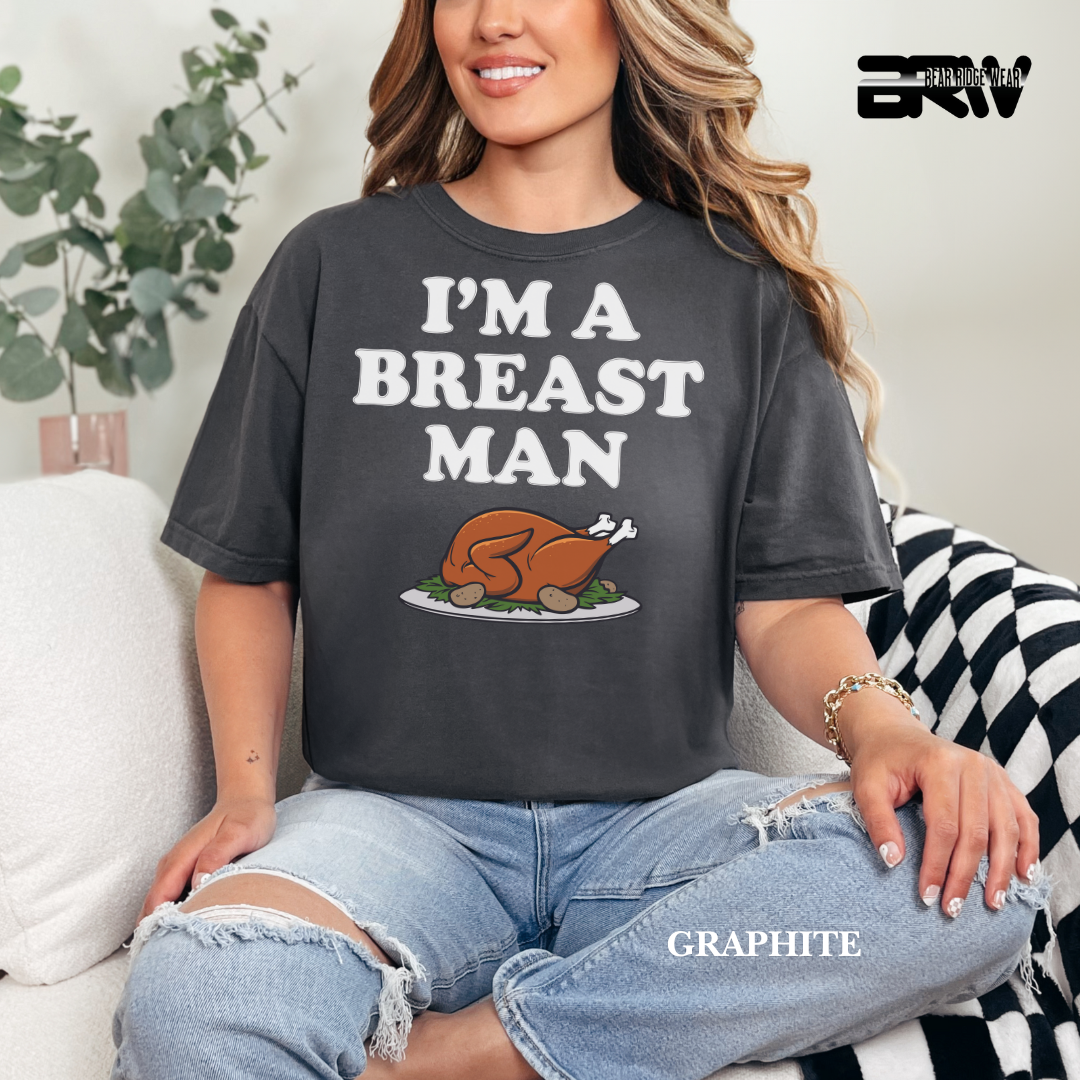 'I'm a breast man' Fall Tee