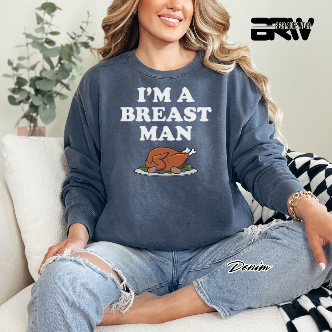 'I'm A Breast Man' Fall Crewneck Sweatshirt