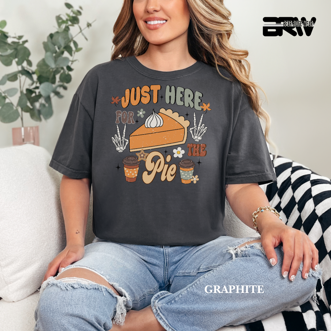 'Just Here For The Pie' Fall Tee