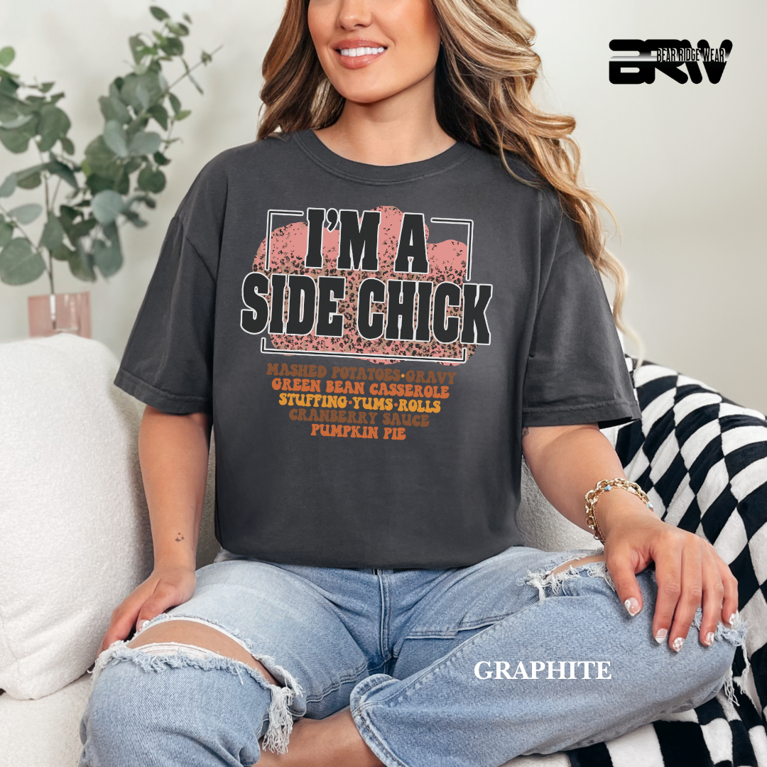 'I'm A Side Chick' Fall Tee