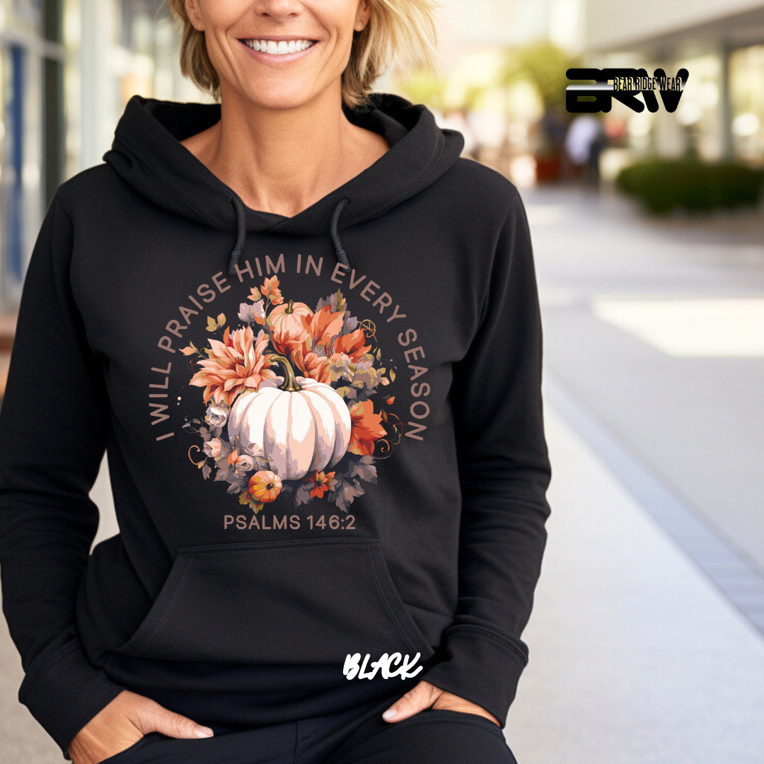 'I Will Praise Him' Fall Hoodie