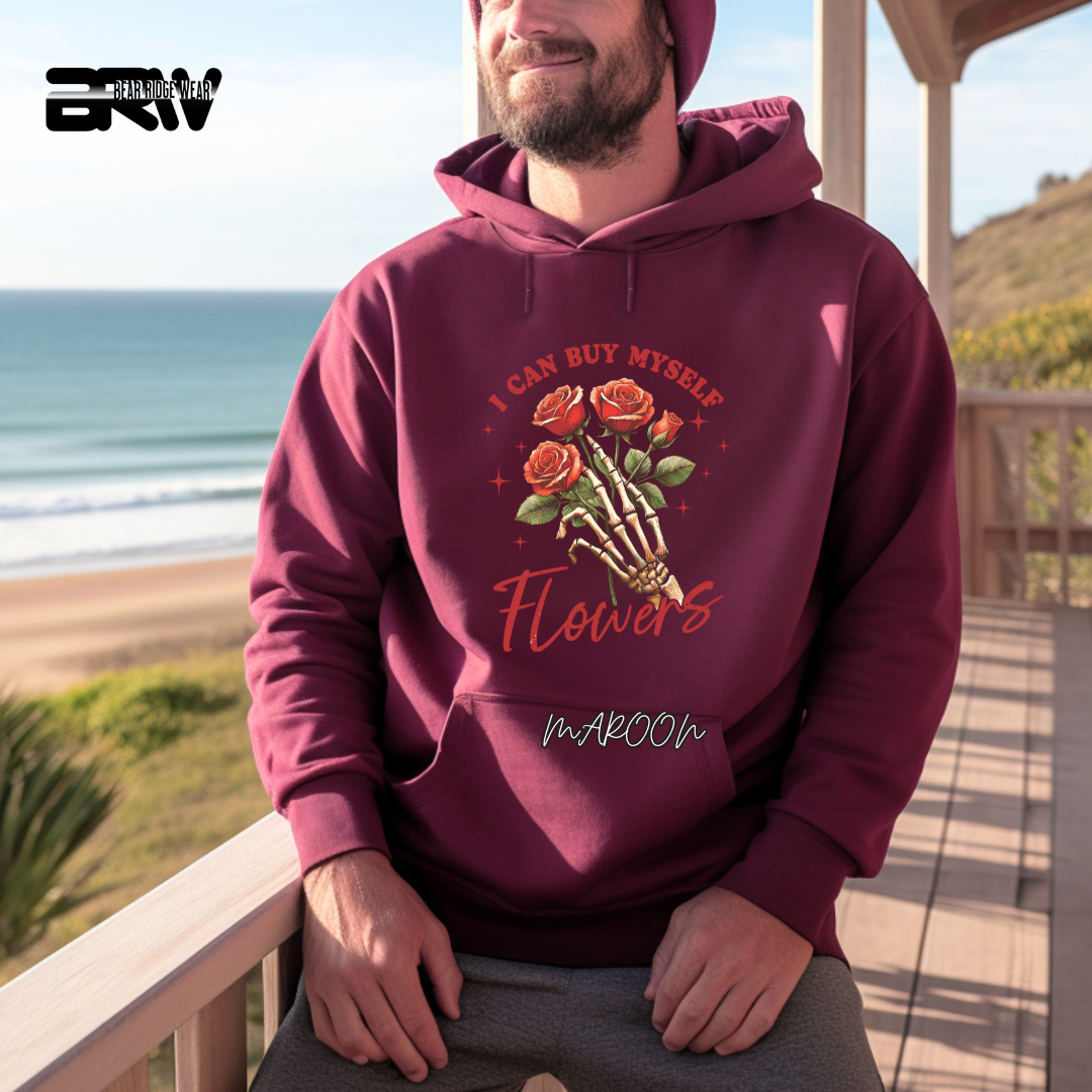 'I Can Buy Myself Flowers' Hoodie