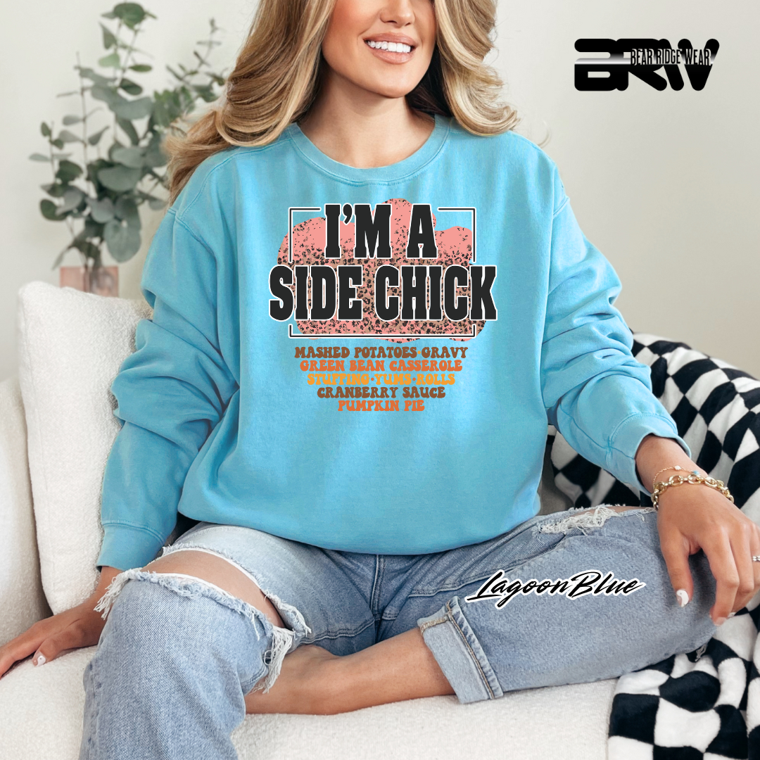 'I'm A Side Chick' Fall Crewneck Sweatshirt