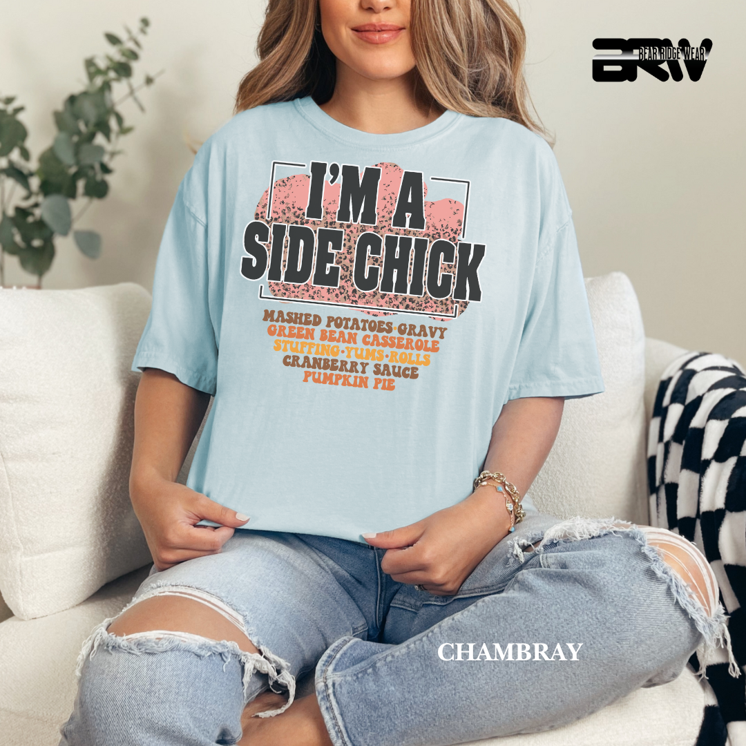 'I'm A Side Chick' Fall Tee
