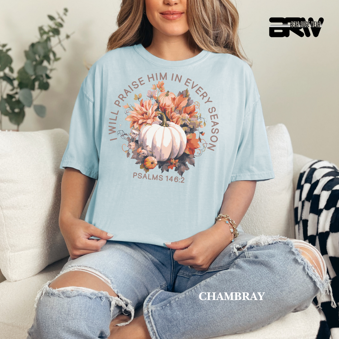 'I Will Praise Him' Fall Tee