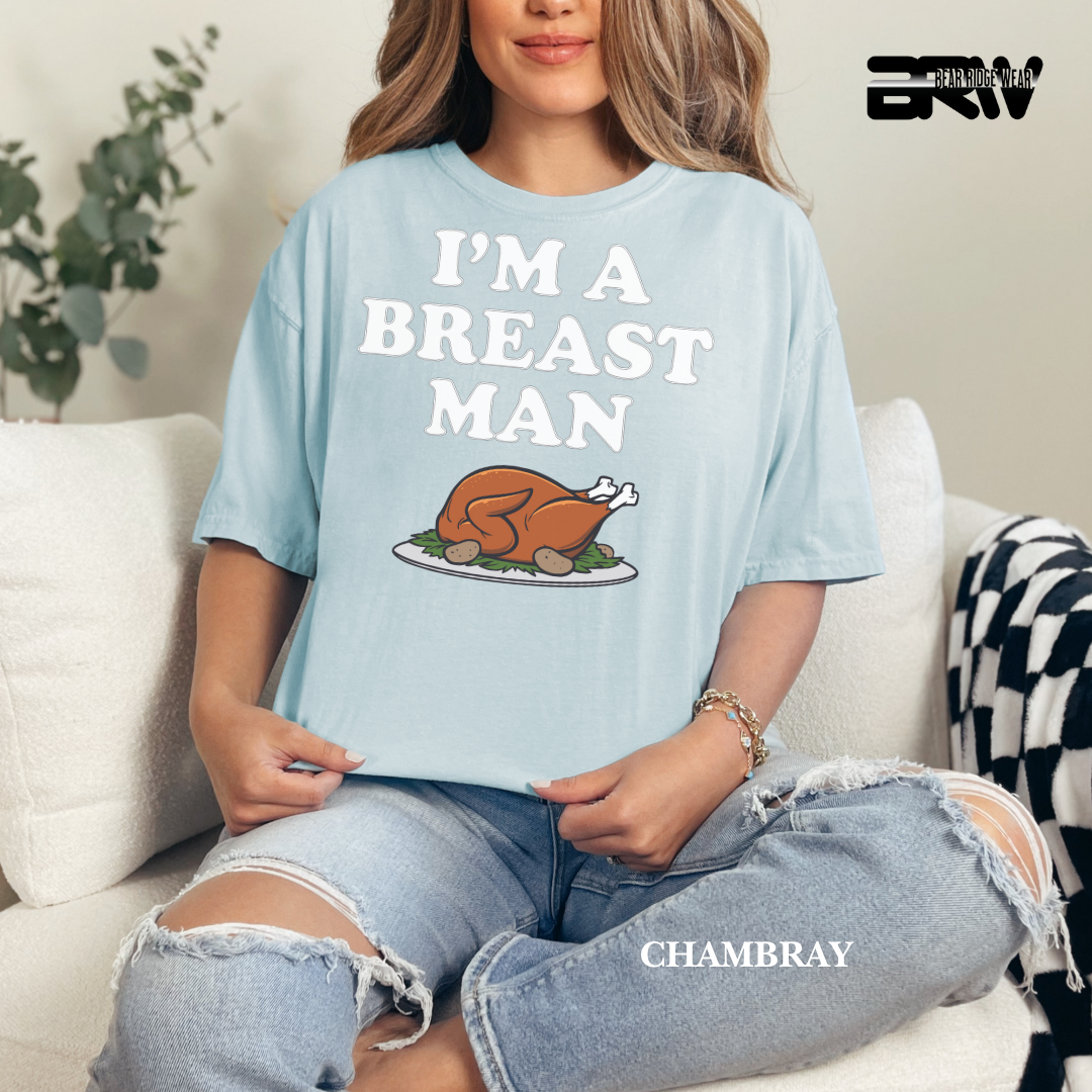 'I'm a breast man' Fall Tee