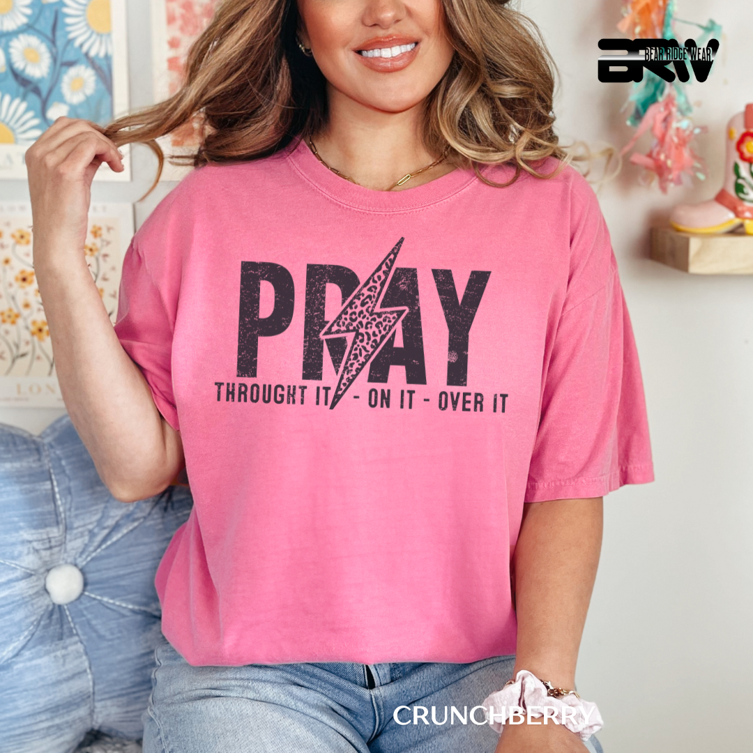 'Pray-Thought it On It' Faith Tee