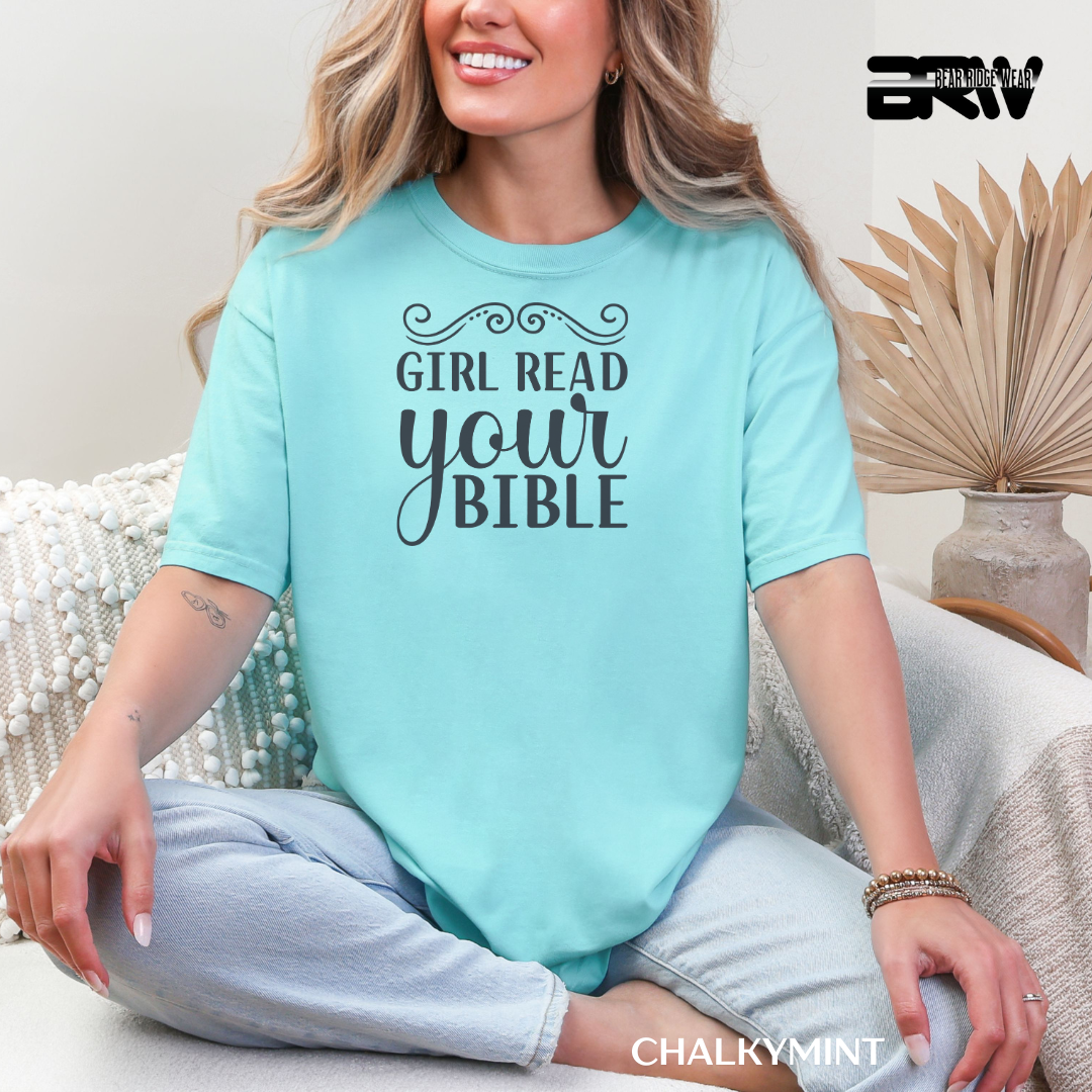 'Girl Read Your Bible' Faith Tee