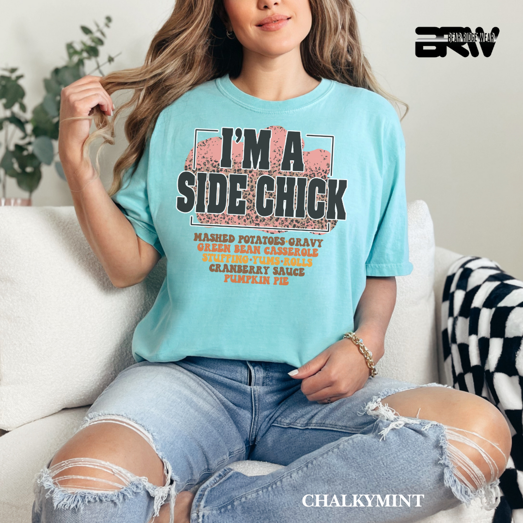 'I'm A Side Chick' Fall Tee