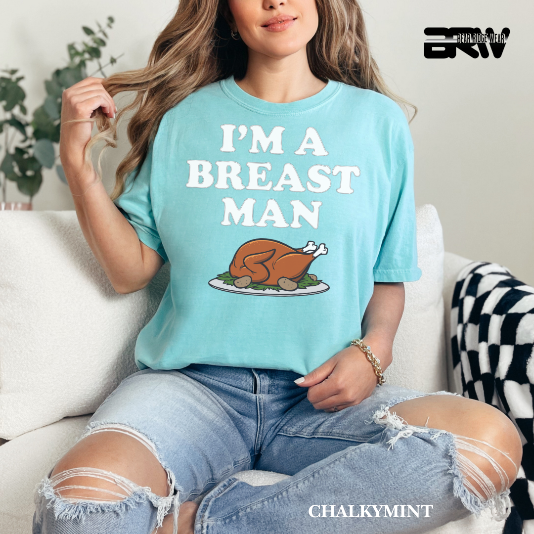 'I'm a breast man' Fall Tee
