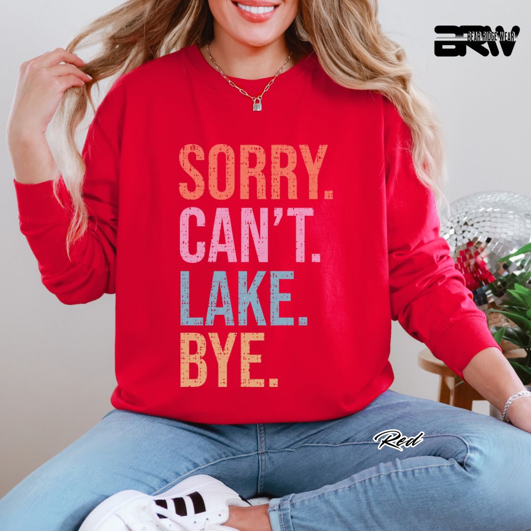 'Sorry Can't Lake Bye' Summer Long Sleeve Tee