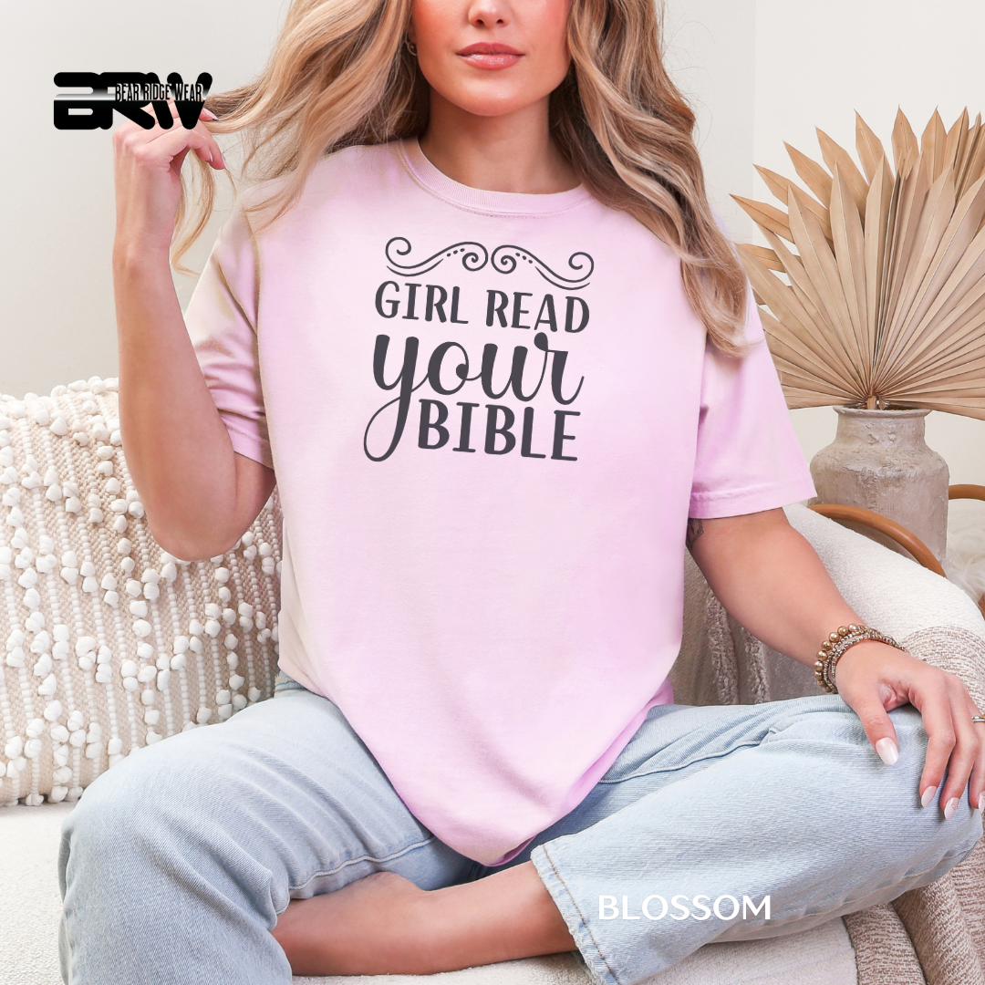 'Girl Read Your Bible' Faith Tee