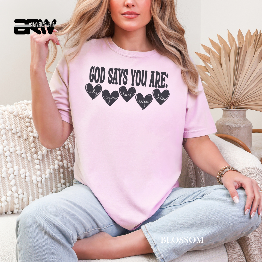 'God Says You ARE' Faith Tee