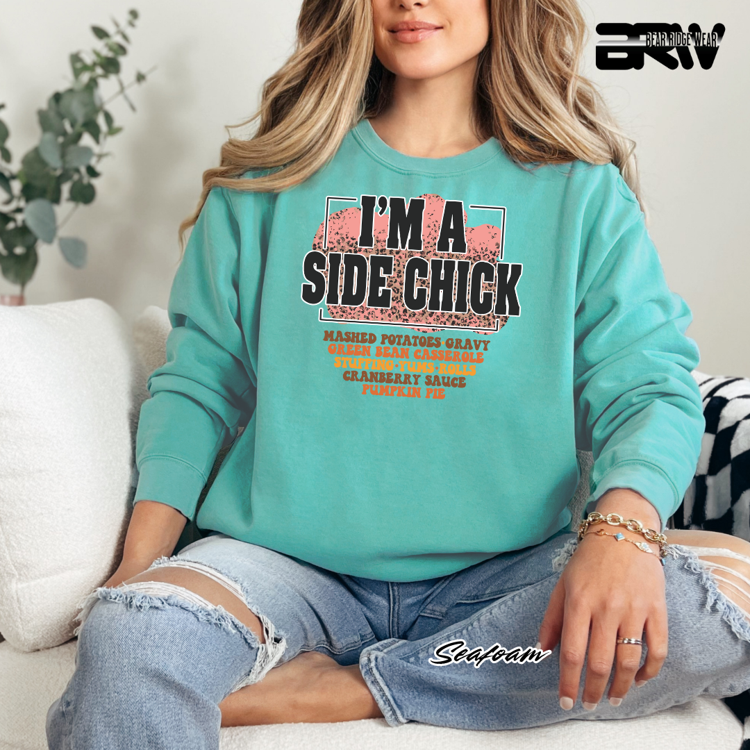 'I'm A Side Chick' Fall Crewneck Sweatshirt