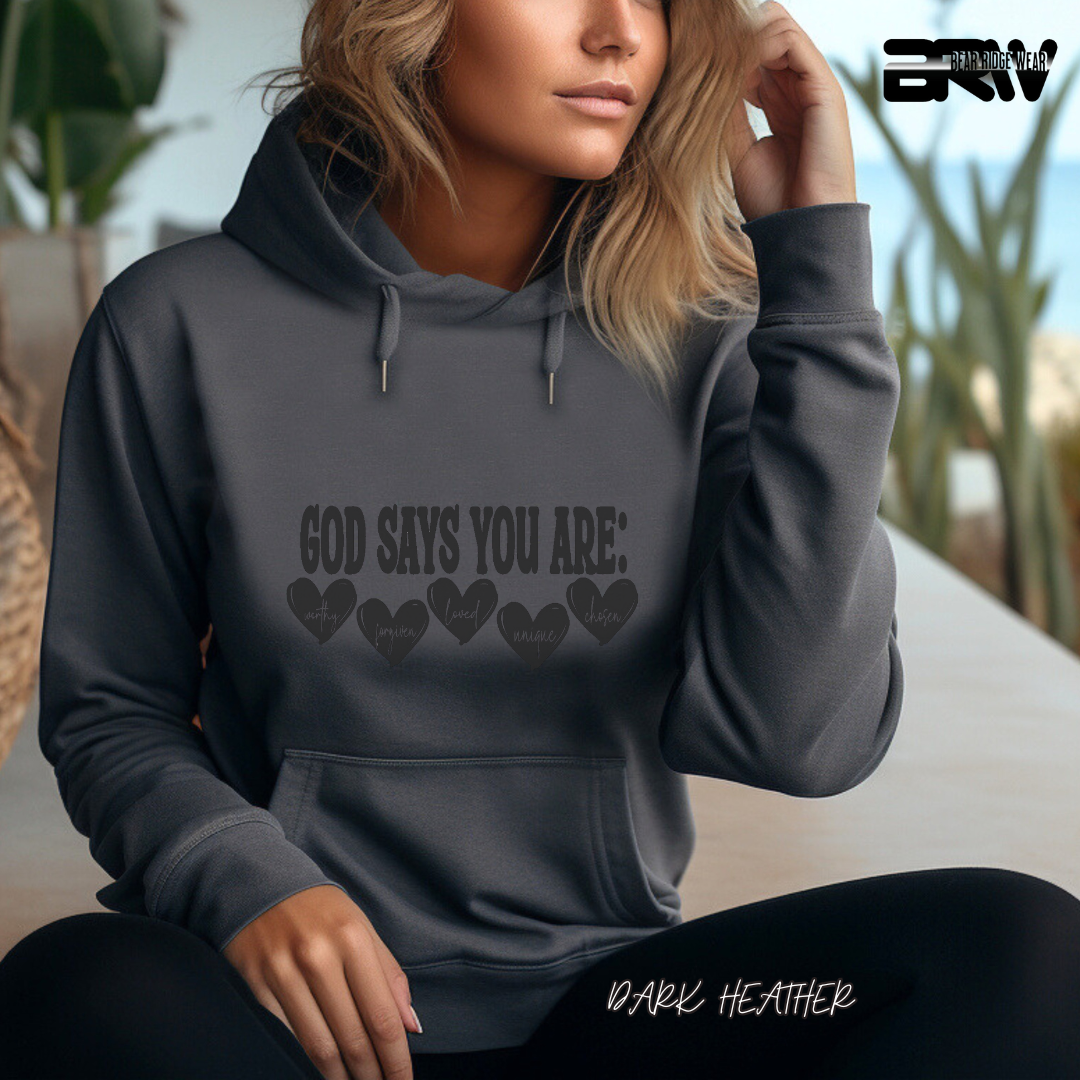 'God Says You Are' Faith Hoodie