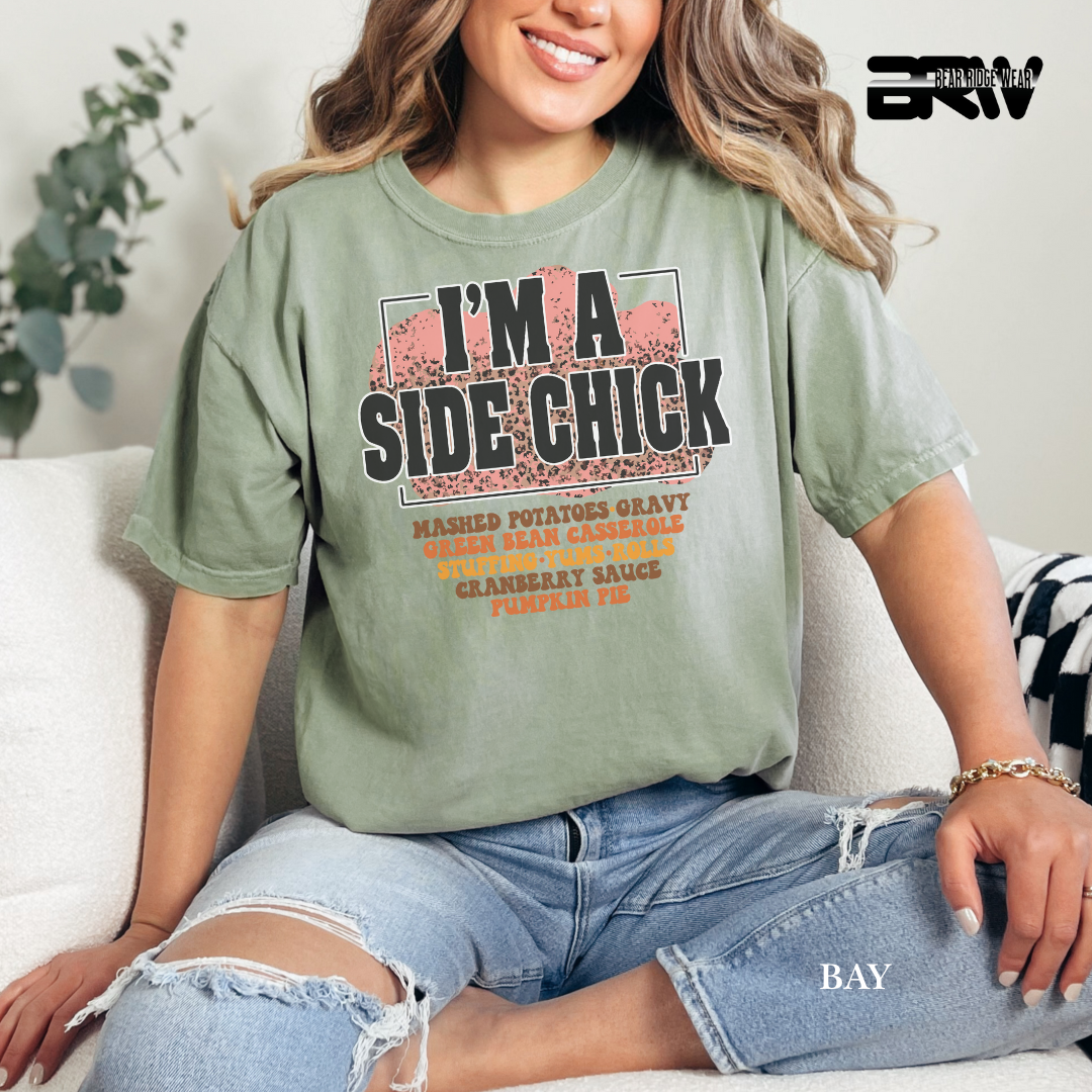 'I'm A Side Chick' Fall Tee