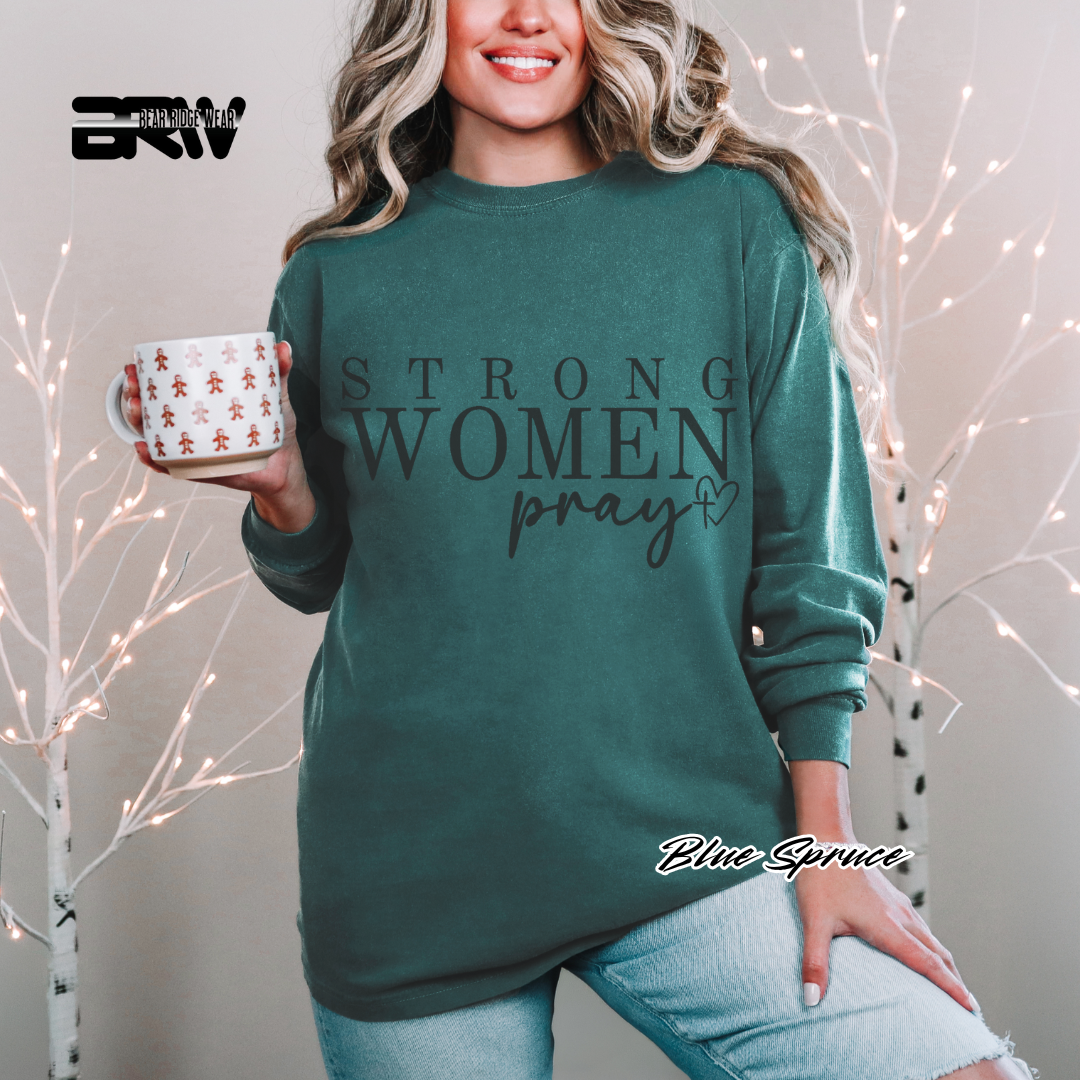 'Strong Woman Pray' Long-Sleeve Faith Tee