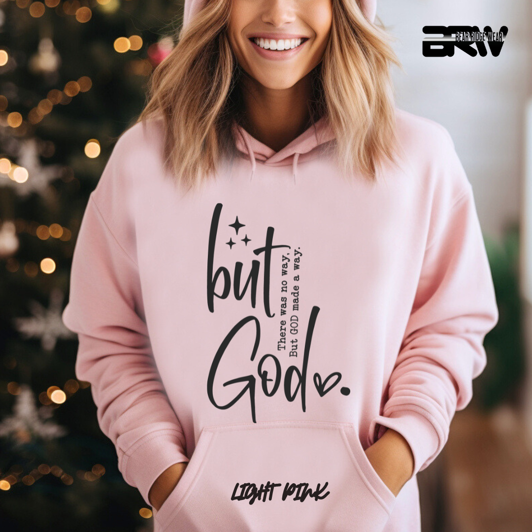 'But God' Faith Hoodie