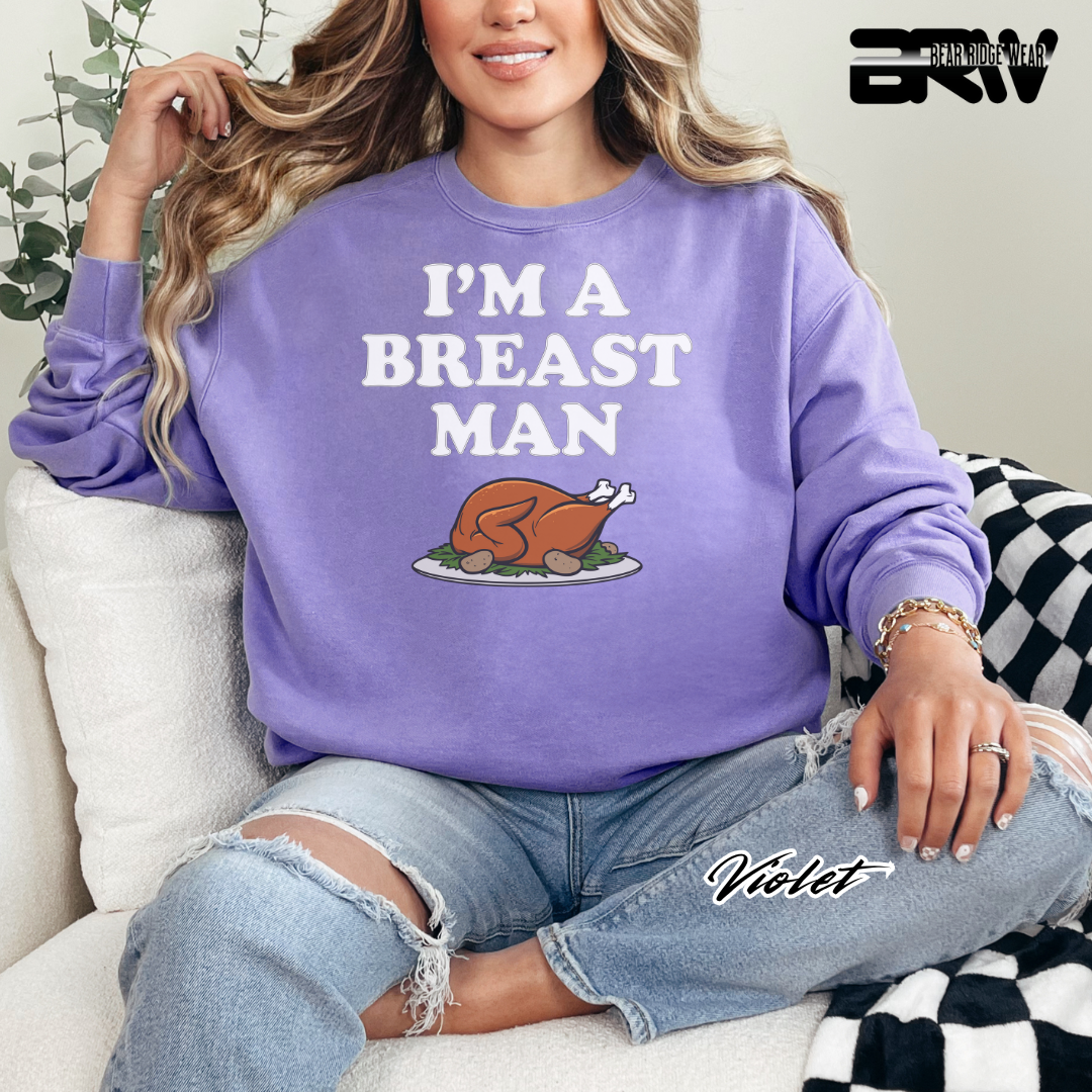 'I'm A Breast Man' Fall Crewneck Sweatshirt