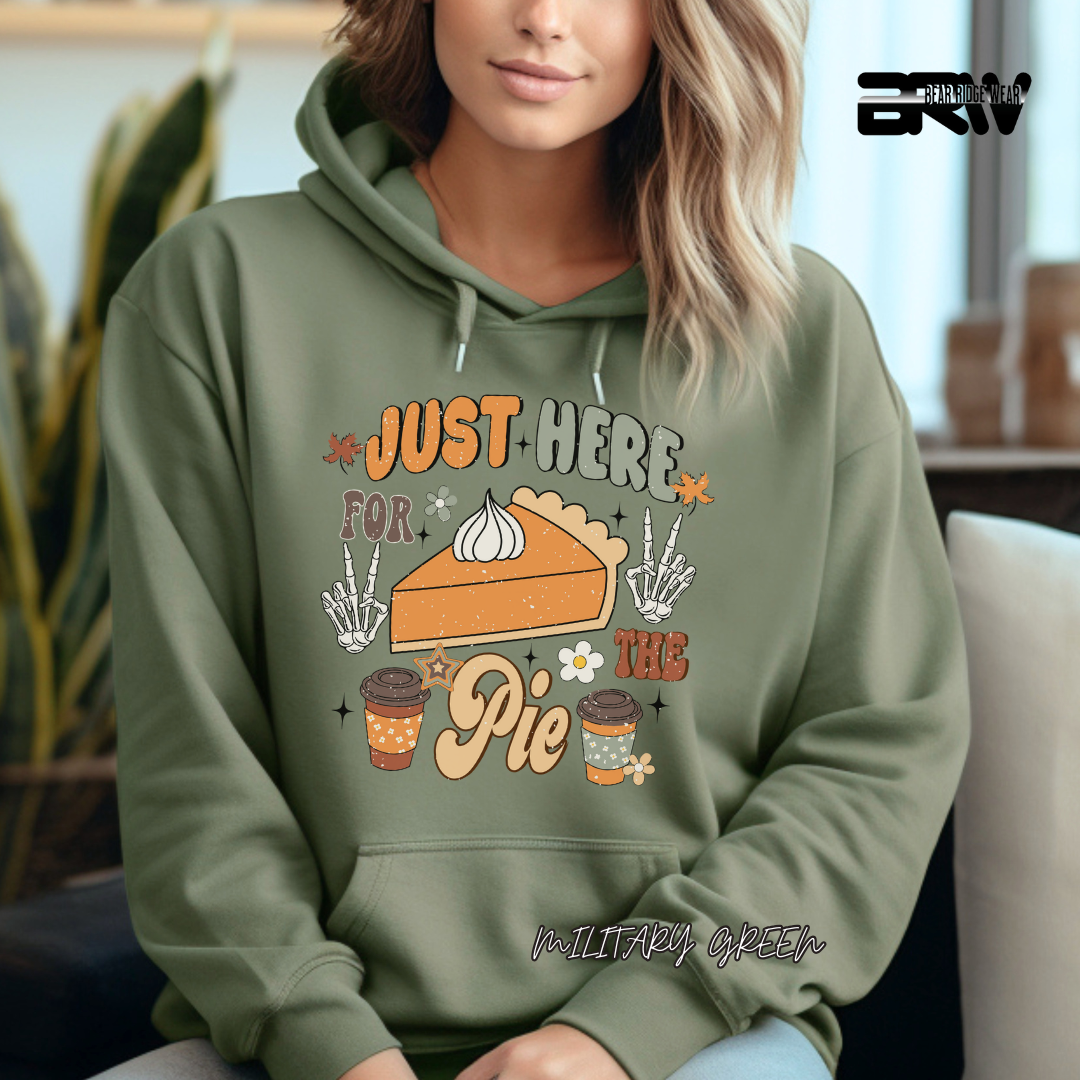 'Just Here For The Pie' Fall Hoodie