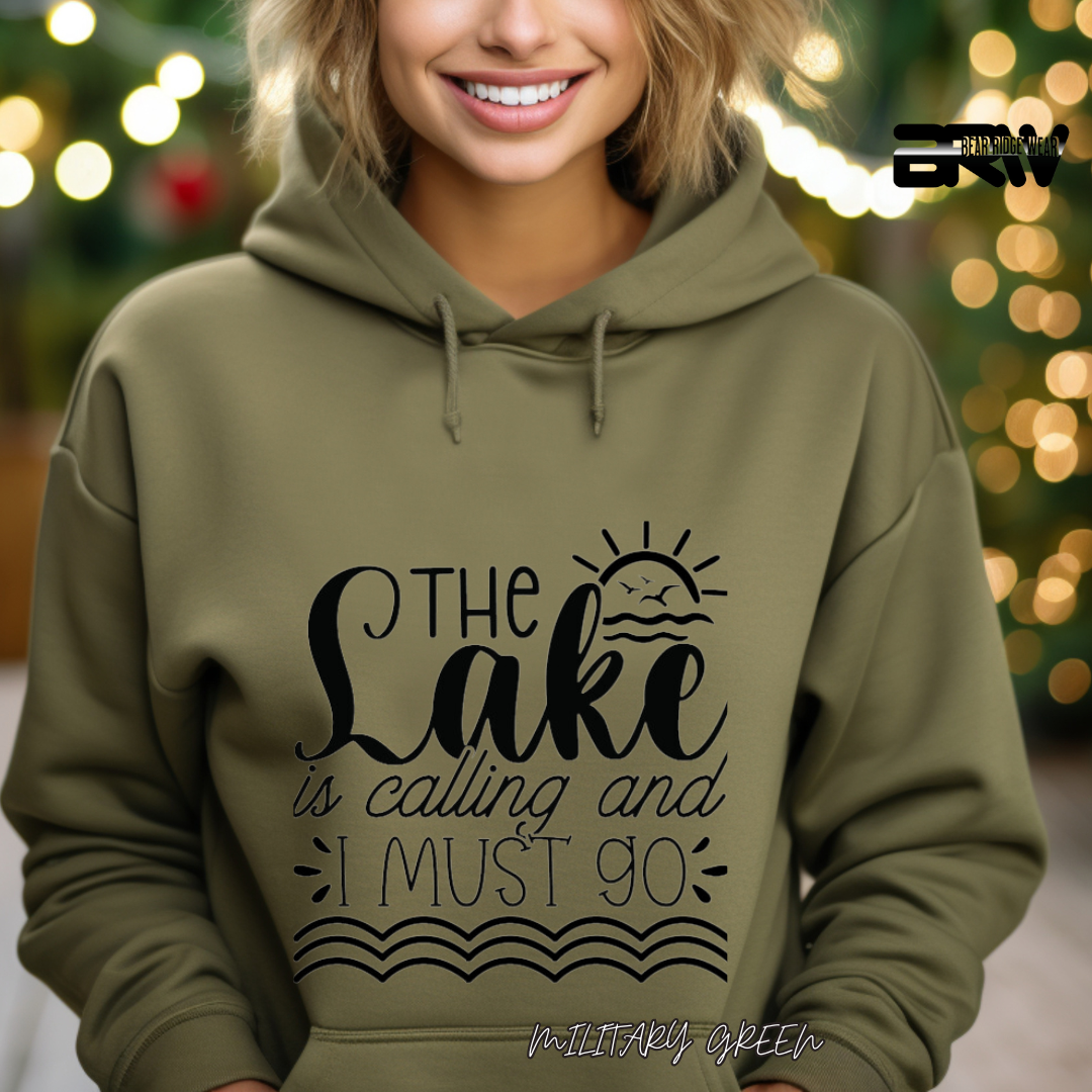 'The Lake is calling I must go' Hoodie