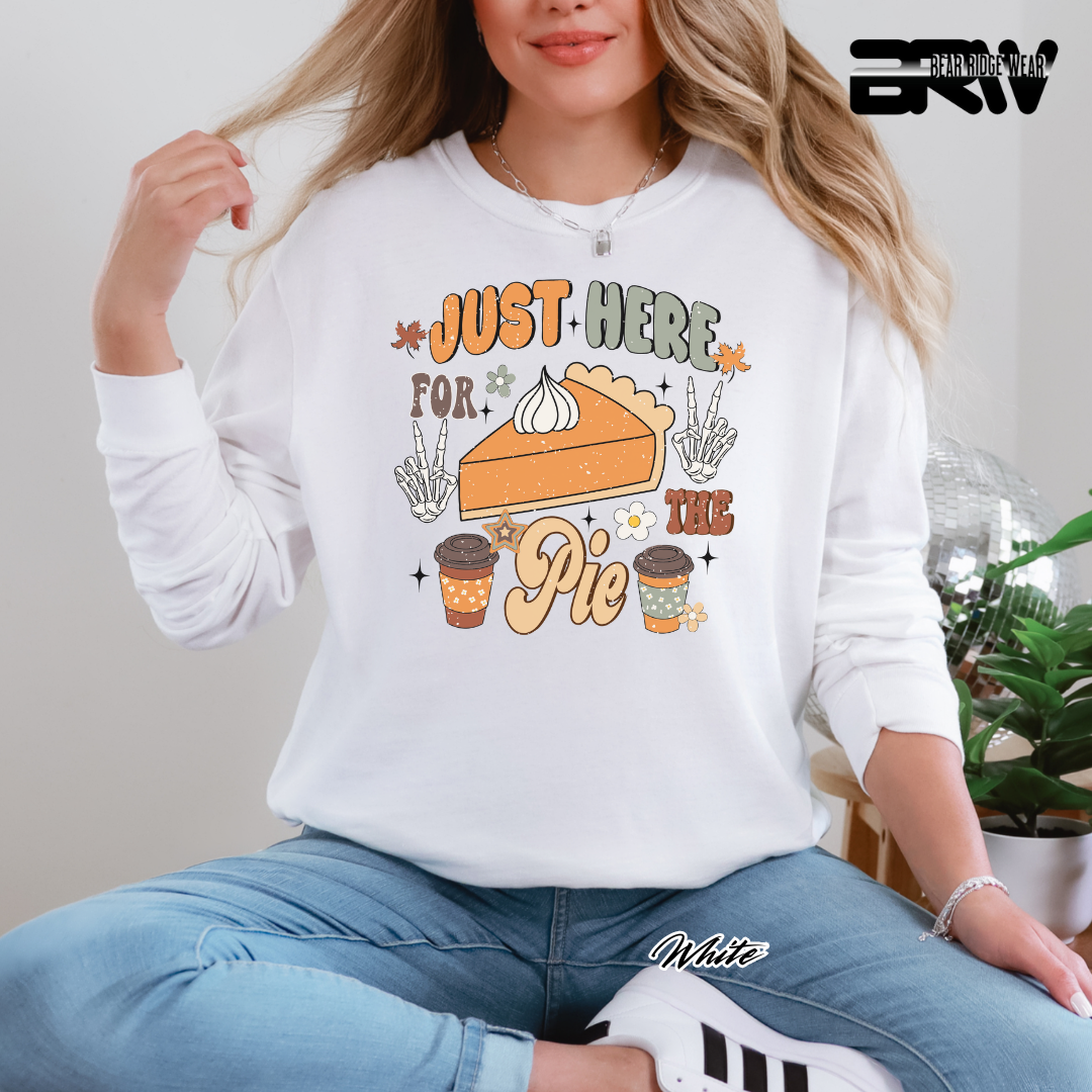 'Just Here For The Pie' Fall Crewneck Sweatshirt