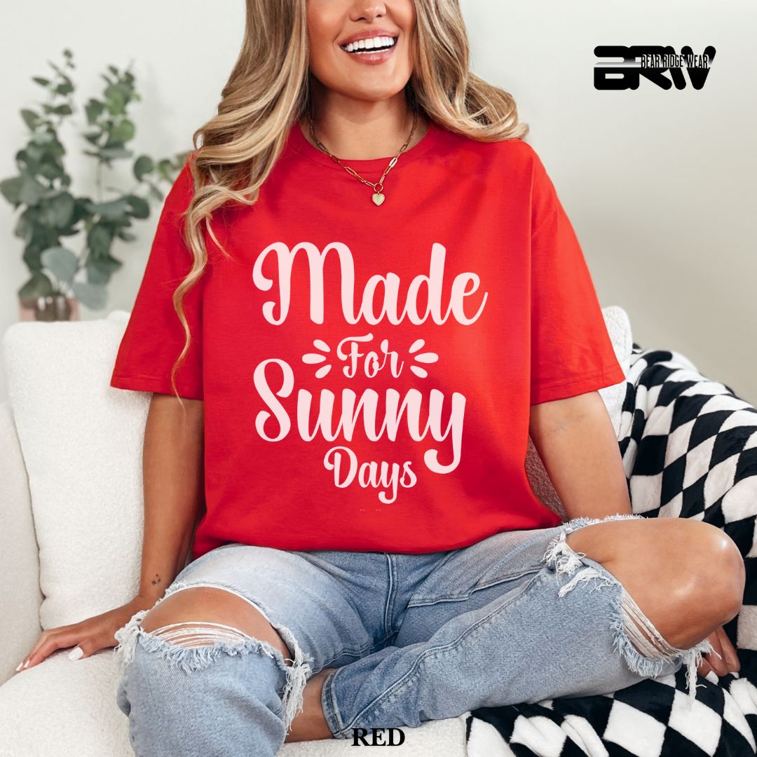 'Made For Sunny Days' Summer Tee
