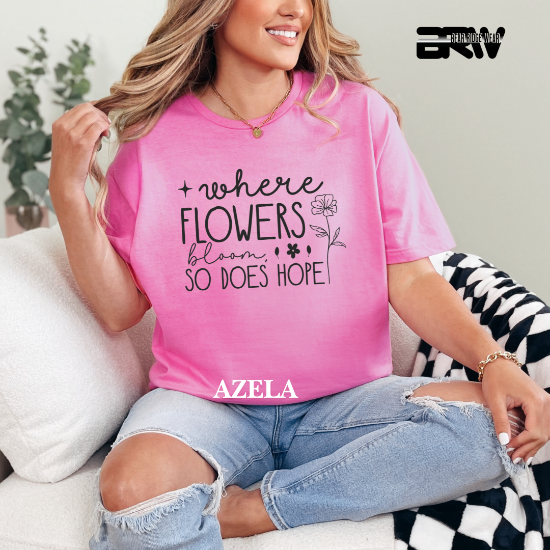 'Where flowers bloom' Tee