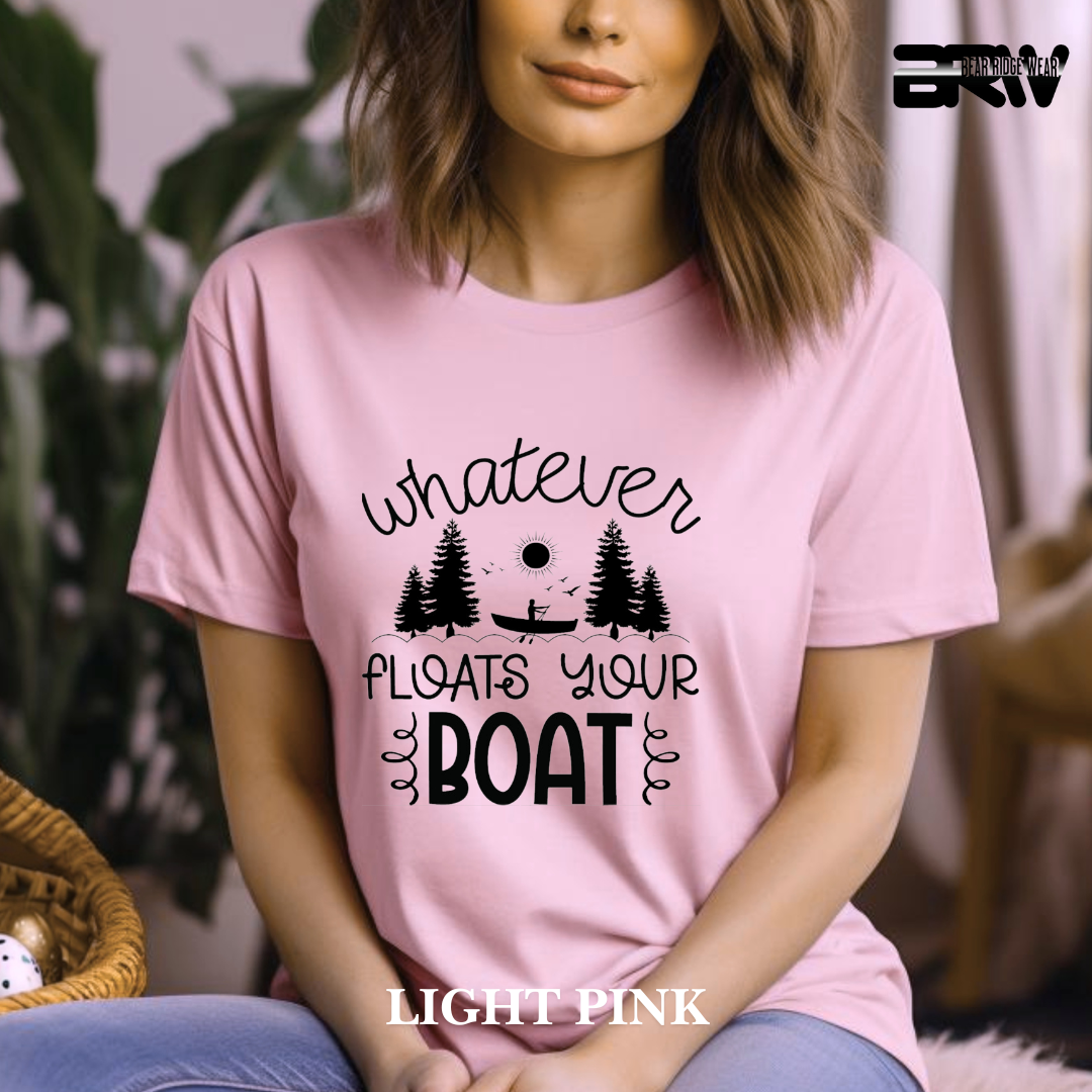 "Whatever Floats Your Boat" Graphic Tee