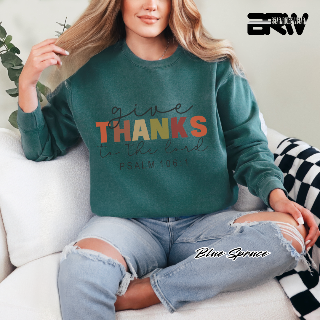 'Give Thanks To The Lord' Faith Crewneck Sweatshirt