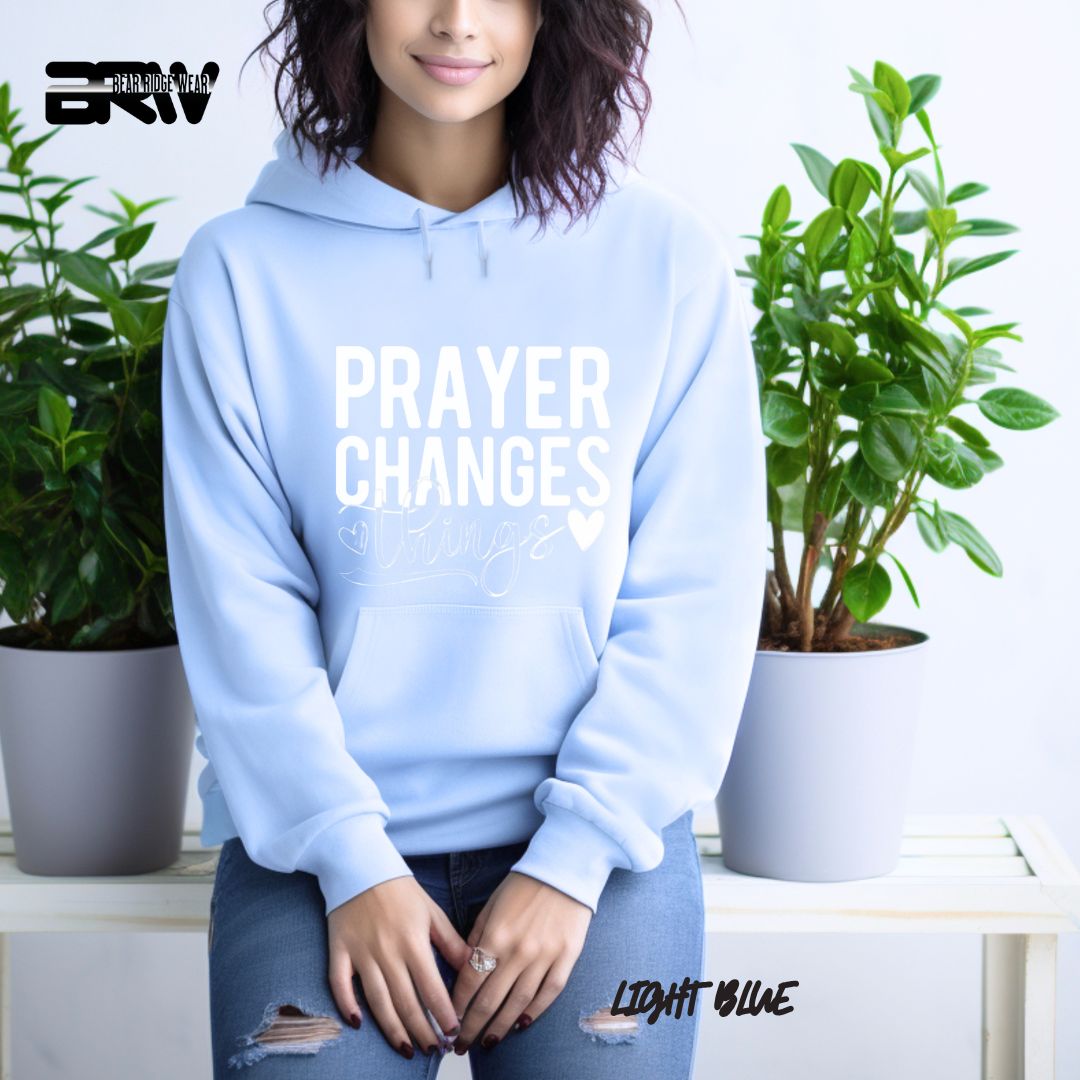 'Prayer Changes Things' Faith Hoodie