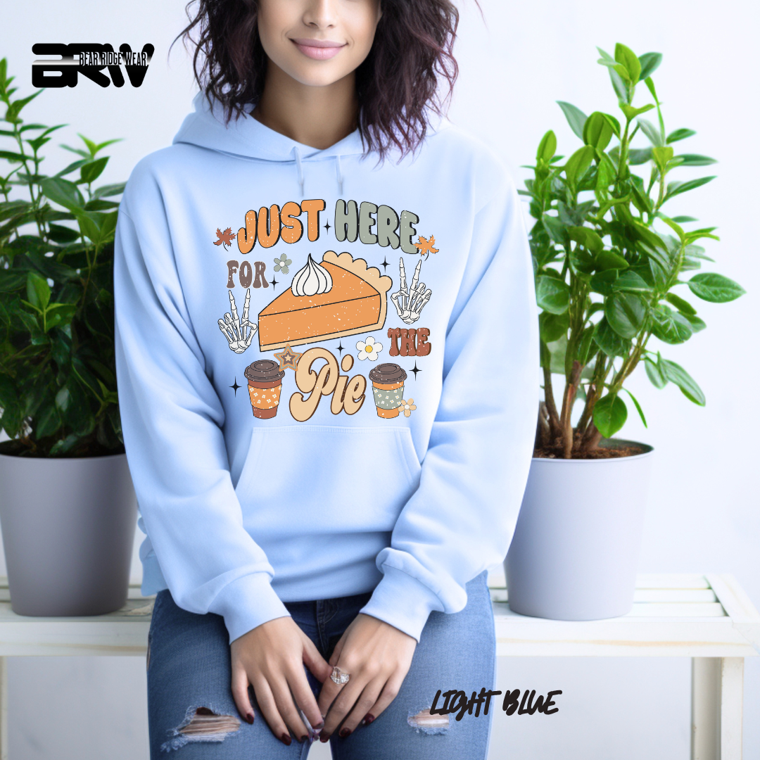 'Just Here For The Pie' Fall Hoodie