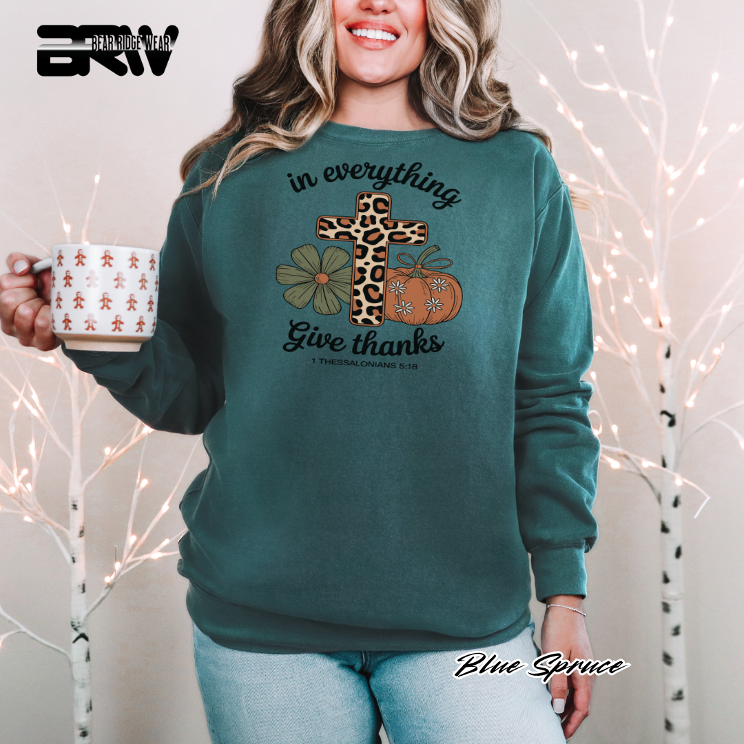 'In Everything Give Thanks' Fall Crewneck Sweatshirt