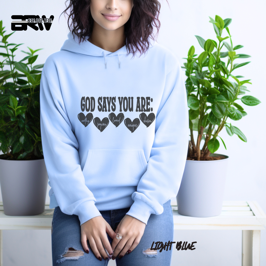 'God Says You Are' Faith Hoodie