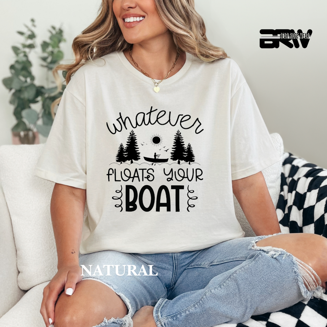 "Whatever Floats Your Boat" Graphic Tee