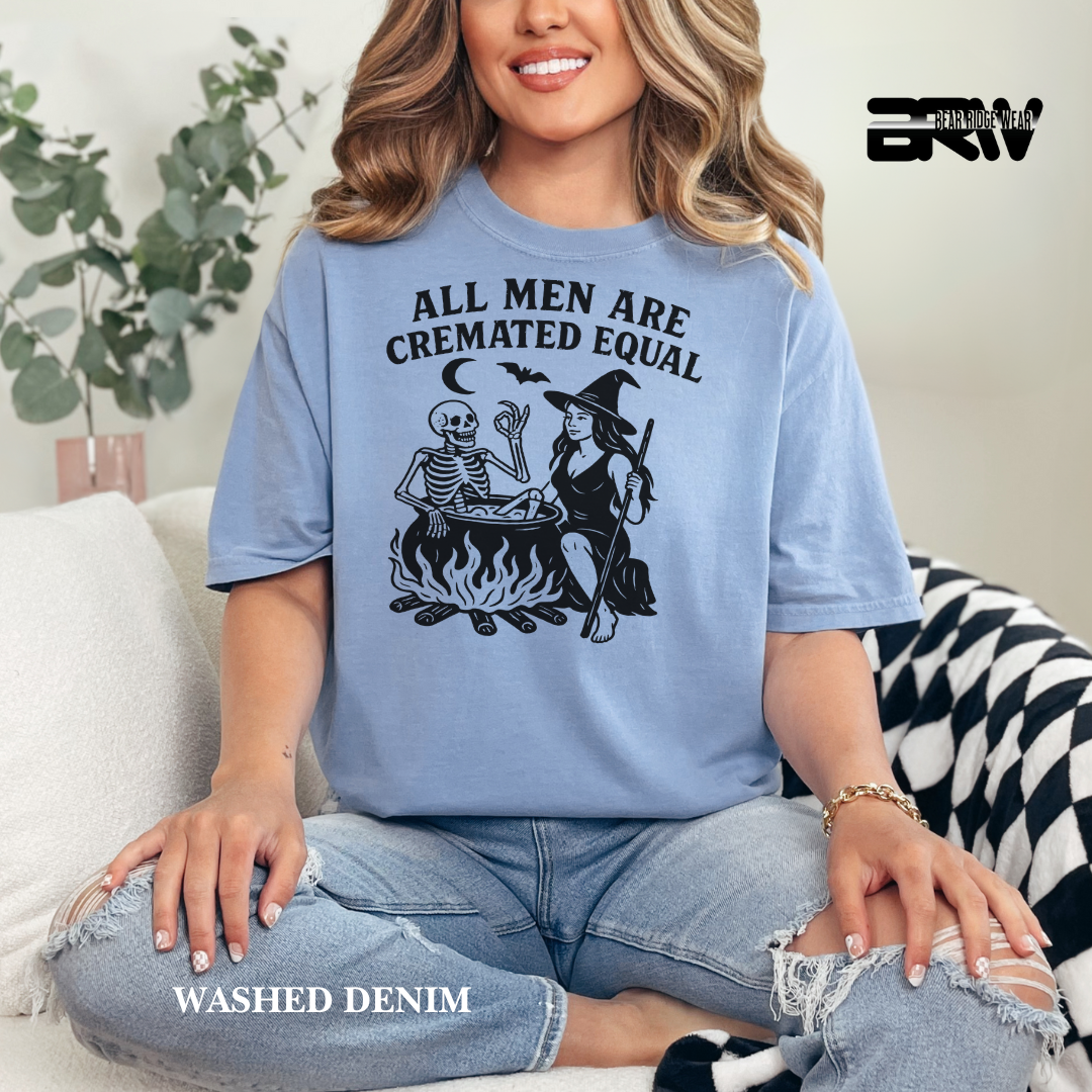'All men are cremated equally' Fall Tee