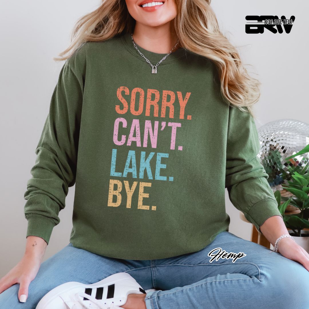 'Sorry Can't Lake Bye' Summer Long Sleeve Tee
