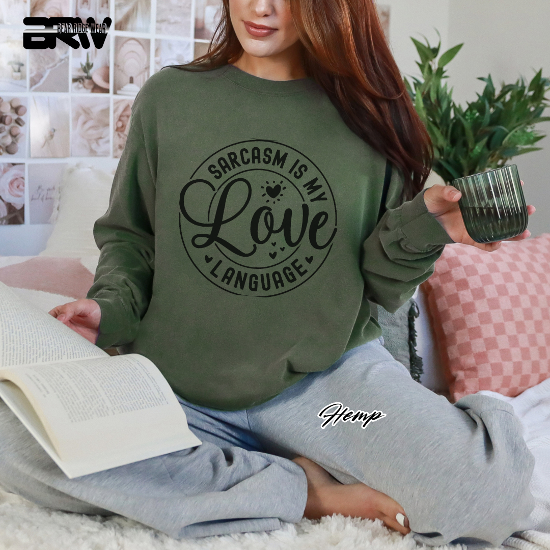 'Sarcasm Is My Love Language' Long-Sleeve Tee